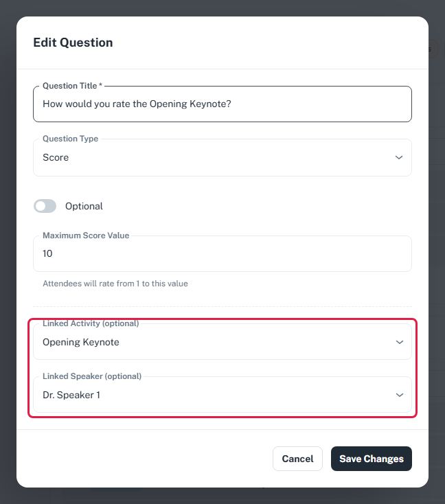 A Score question linked to the Opening Keynote session and its speaker, with both linked fields highlighted.