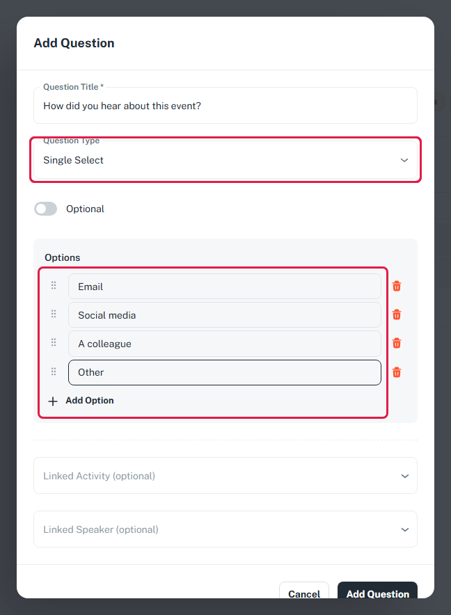 The Add Question dialog for a Single Select question, with the Question Type field and the four options highlighted.