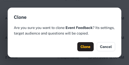 The Clone confirmation dialog for the Event Feedback evaluation.